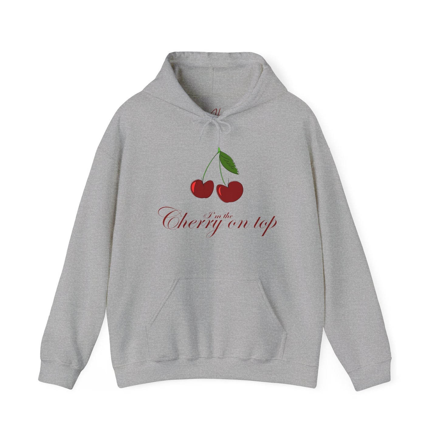 I’m the Cherry on Top Hooded Sweatshirt