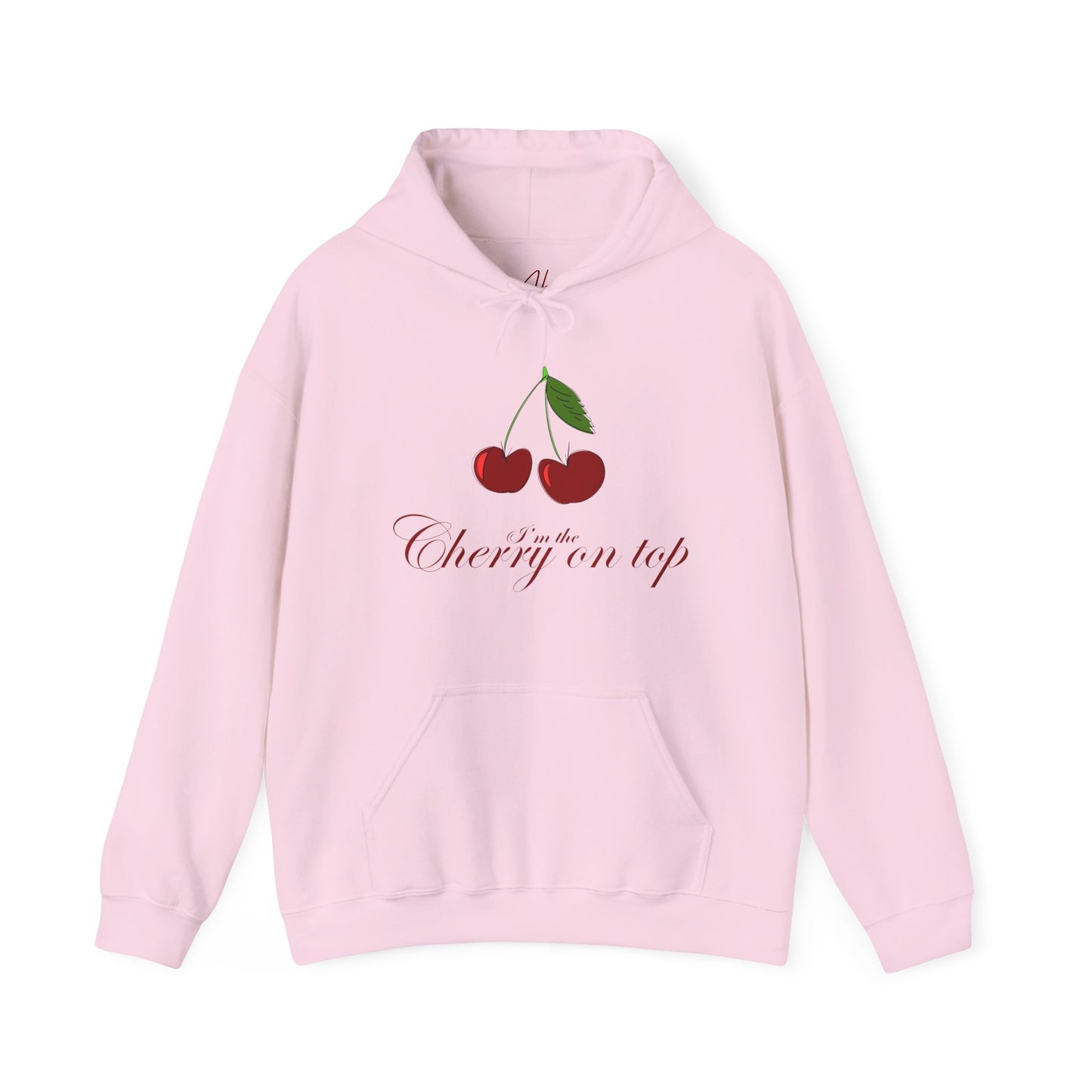 I’m the Cherry on Top Hooded Sweatshirt