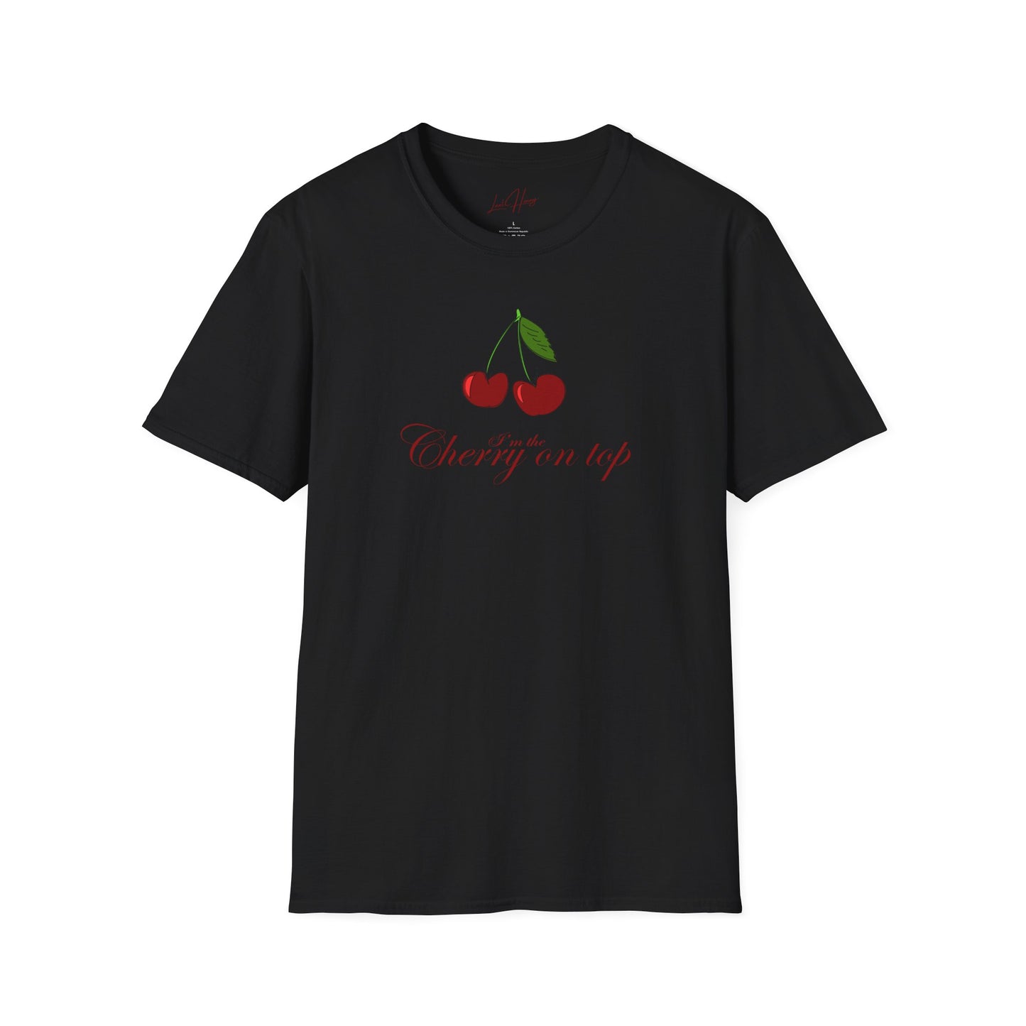 I’m The Cherry On Top T-Shirt